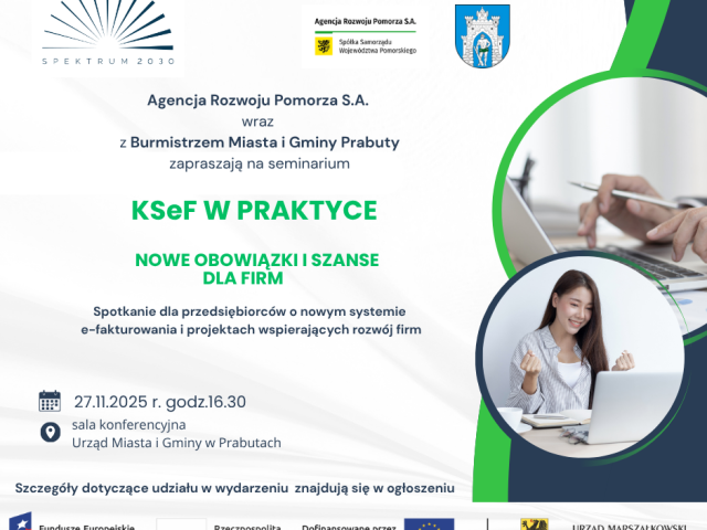„KSeF w praktyce – nowe obowiązki i szanse dla firm” – Seminarium dla przedsiębiorców z Prabut